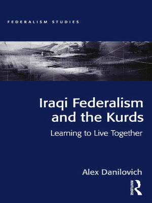 cover image of Iraqi Federalism and the Kurds